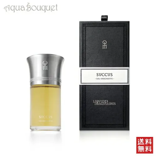 Les Liquides Imaginaires SUCCUS